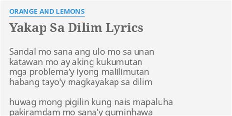 lasapin mo ang katas ko scene|Orange & Lemons – Yakap Sa Dilim lyrics.